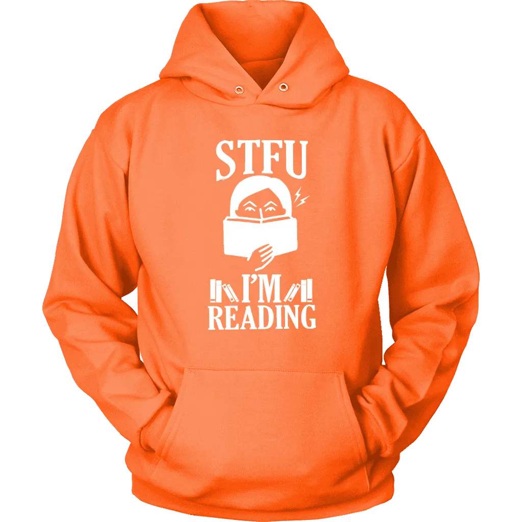 "STFU I'm Reading" Hoodie