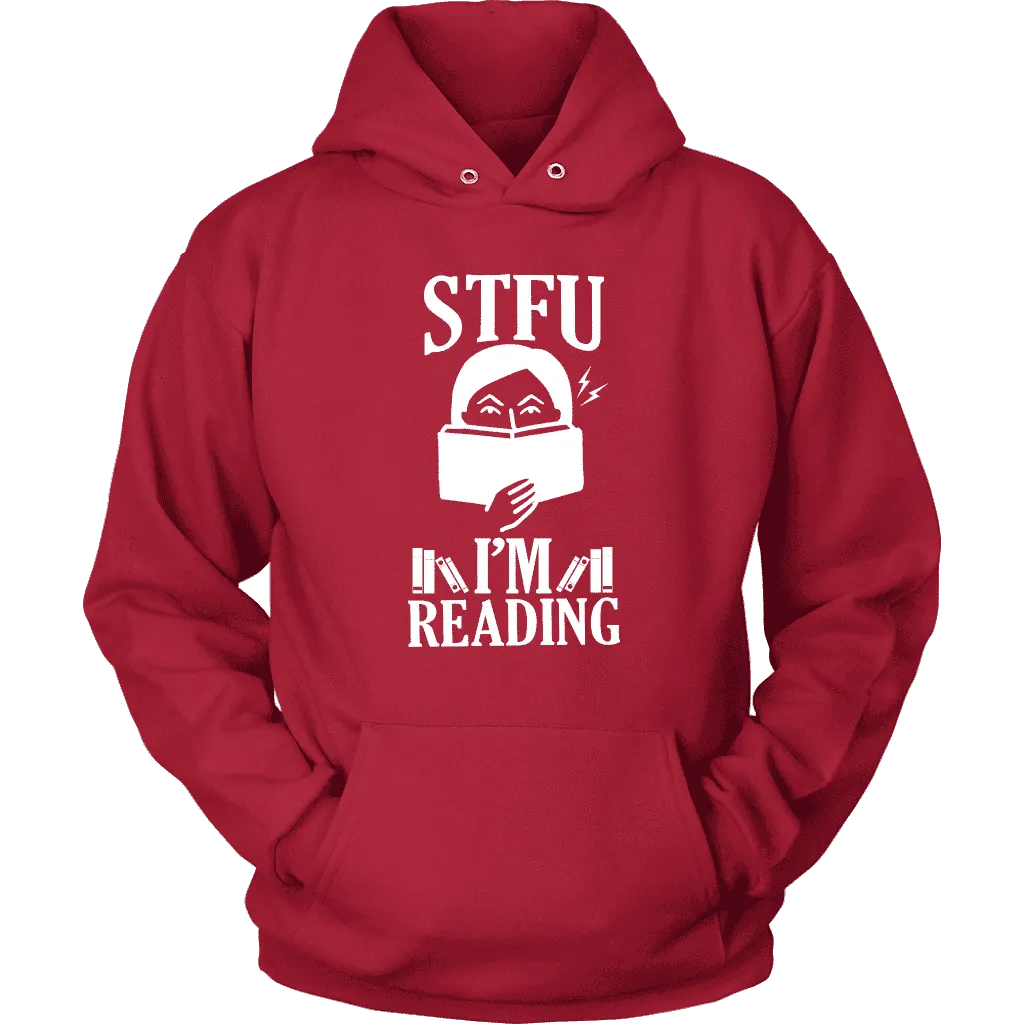 "STFU I'm Reading" Hoodie